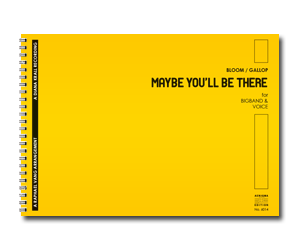 MAYBE YOU'LL BE THERE (BB+VOX)
