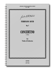 F. DAVID, Op. 3 - Konzertino für Violine & Orchester